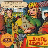 Various Artists - ---And The Answer Is - Great Pop Answer Discs From '50s-'60s, Vol. 2